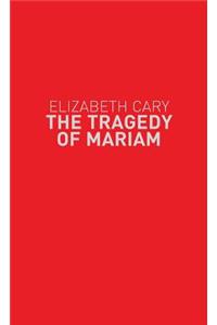 The Tragedy of Mariam