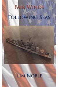 Fair Winds and Following Seas