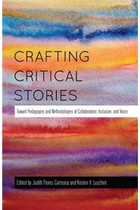 Crafting Critical Stories