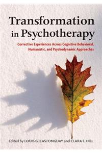 Transformation in Psychotherapy