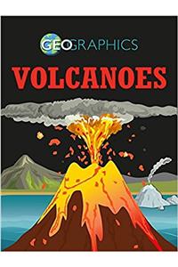 Geographics: Volcanoes
