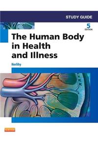 Study Guide for The Human Body in Health and Illness