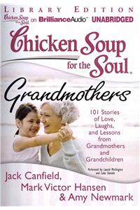 Chicken Soup for the Soul Grandmothers