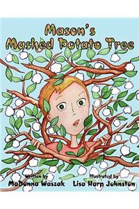 Mason's Mashed Potato Tree