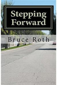 Stepping Forward