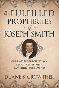 Prophecies of Joseph Smith 2nd Edition