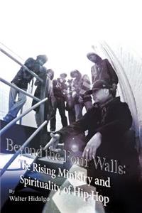 Beyond the Four Walls