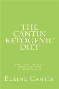Cantin Ketogenic Diet