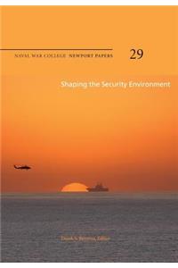 Shaping the Security Environment