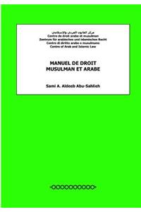 Manuel de Droit Musulman Et Arabe