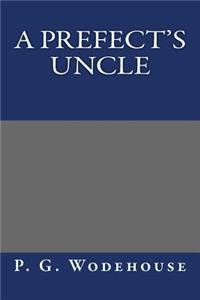 Prefect's Uncle