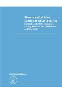 Pharmaceutical Price Controls in OECD Countries