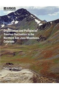 Deglaciation and Postglacial Treeline Fluctuation in the Northern San Juan Mountains, Colorado