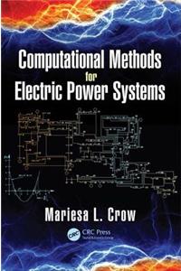 Computational Methods for Electric Power Systems