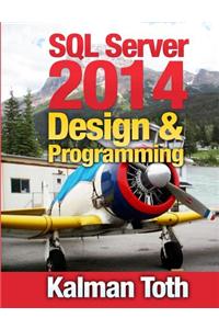 SQL Server 2014 Design & Programming