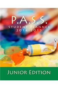 P.A.S.S.: Student Planner 2014 - 2015