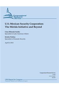 U.S. Mexican Security Cooperation