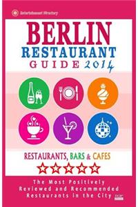 Berlin Restaurant Guide 2014
