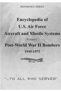 Encyclopedia of U.S. Air Force Aircraft and Missile Systems