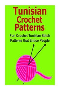 Tunisian Crochet Patterns