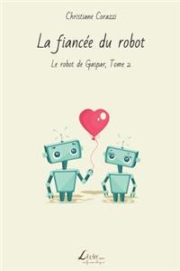 La fiancée du robot