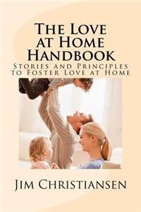 Love at Home Handbook