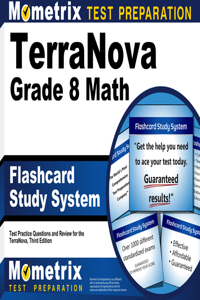 Terranova Grade 8 Mathematics Flashcard Study System
