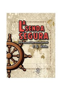 La senda segura