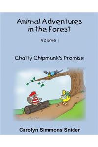 Chatty Chipmunk's Promise