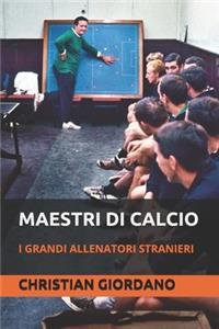 Maestri di calcio