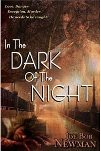 In The Dark of The Night