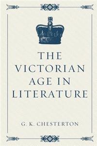 The Victorian Age in Literature