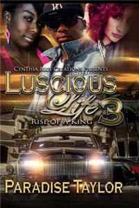 Luscious Life 3