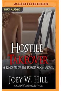 Hostile Takeover