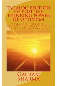 Tagalog Edition Positive Thinking Power of Optimism