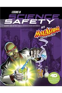Lessons in Science Safety with Max Axiom Super Scientist