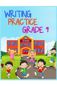 Writing Practice Grade 9