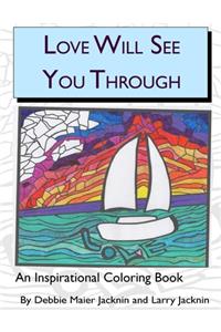 Love Will See You Through