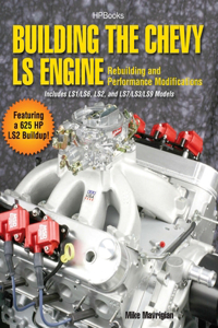 Building the Chevy LS Engine