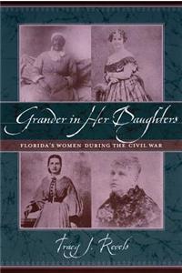 Grander in Her Daughters