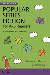 Popular Series Fiction for K–6 Readers