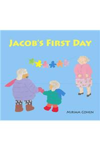 Jacob's First Day