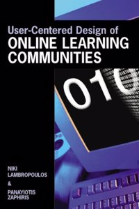 Usercentered Design of Online Learning Communities