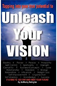 Unleash Your Vision