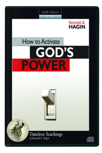 How to Activate God's Power