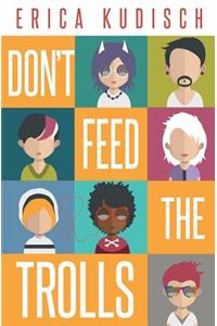 Don't Feed the Trolls