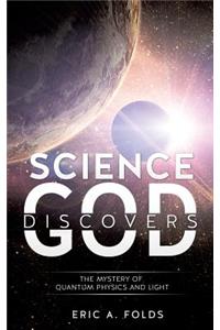Science Discovers God