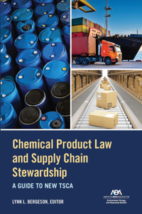 Chemical Product Law and Supply Chain Stewardship