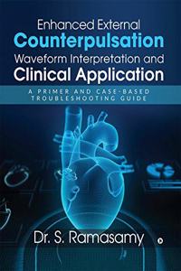 Enhanced External Counterpulsation Waveform Interpretation and Clinical Application