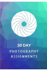 30 Day Photography Assignments